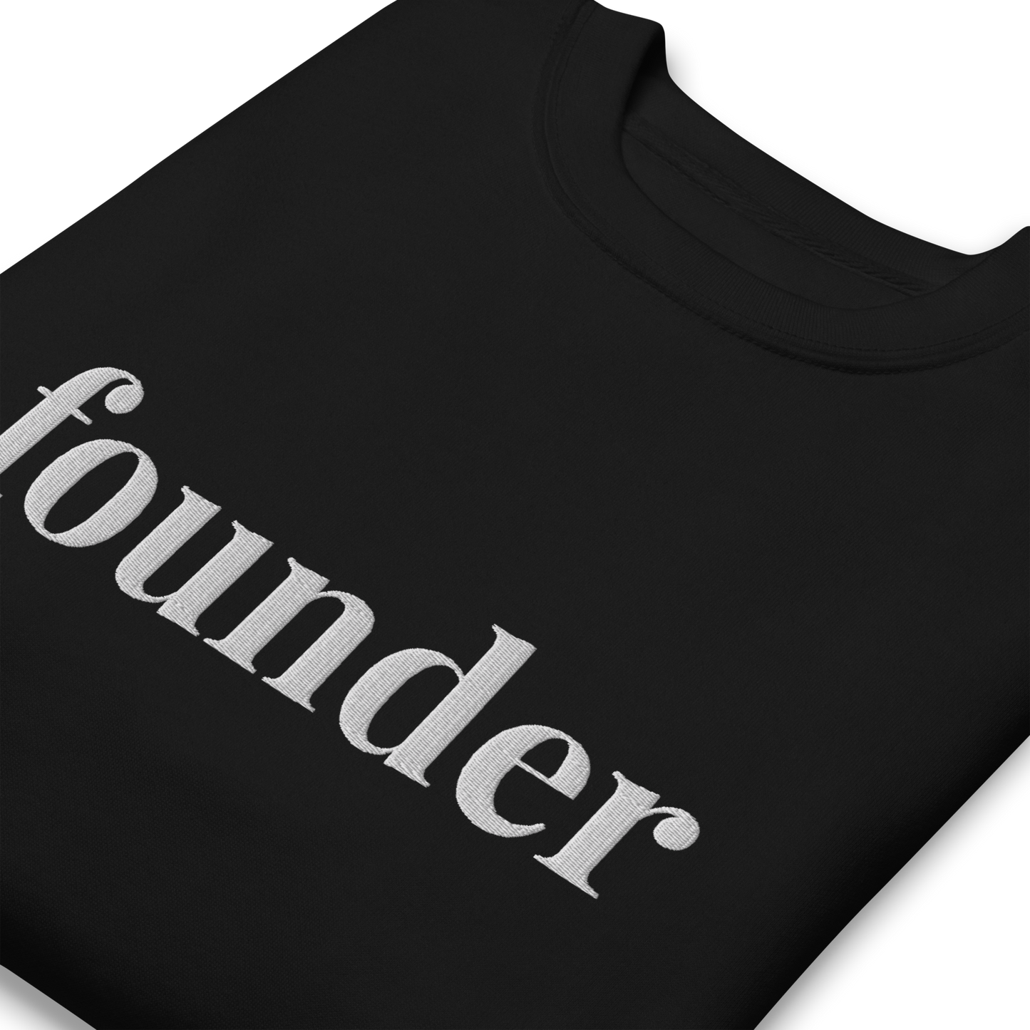 The Founder Sweatshirt