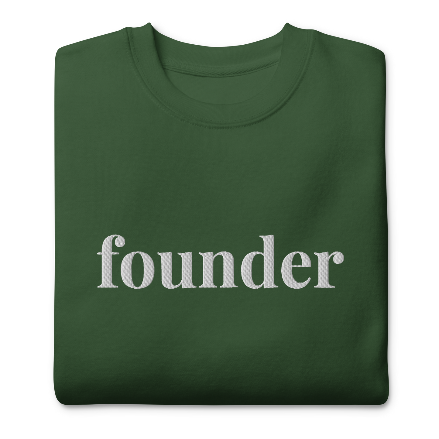 The Founder Sweatshirt