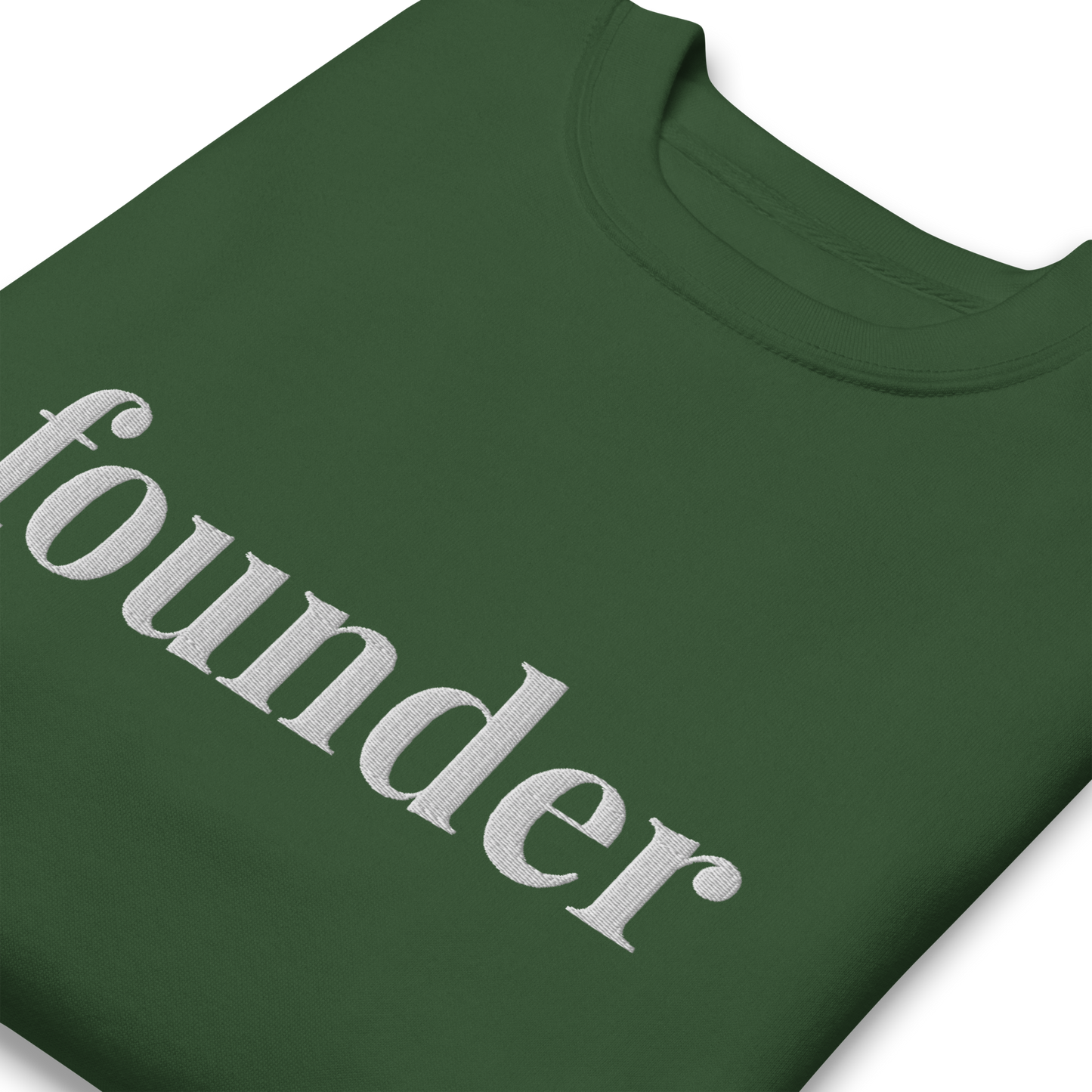 The Founder Sweatshirt